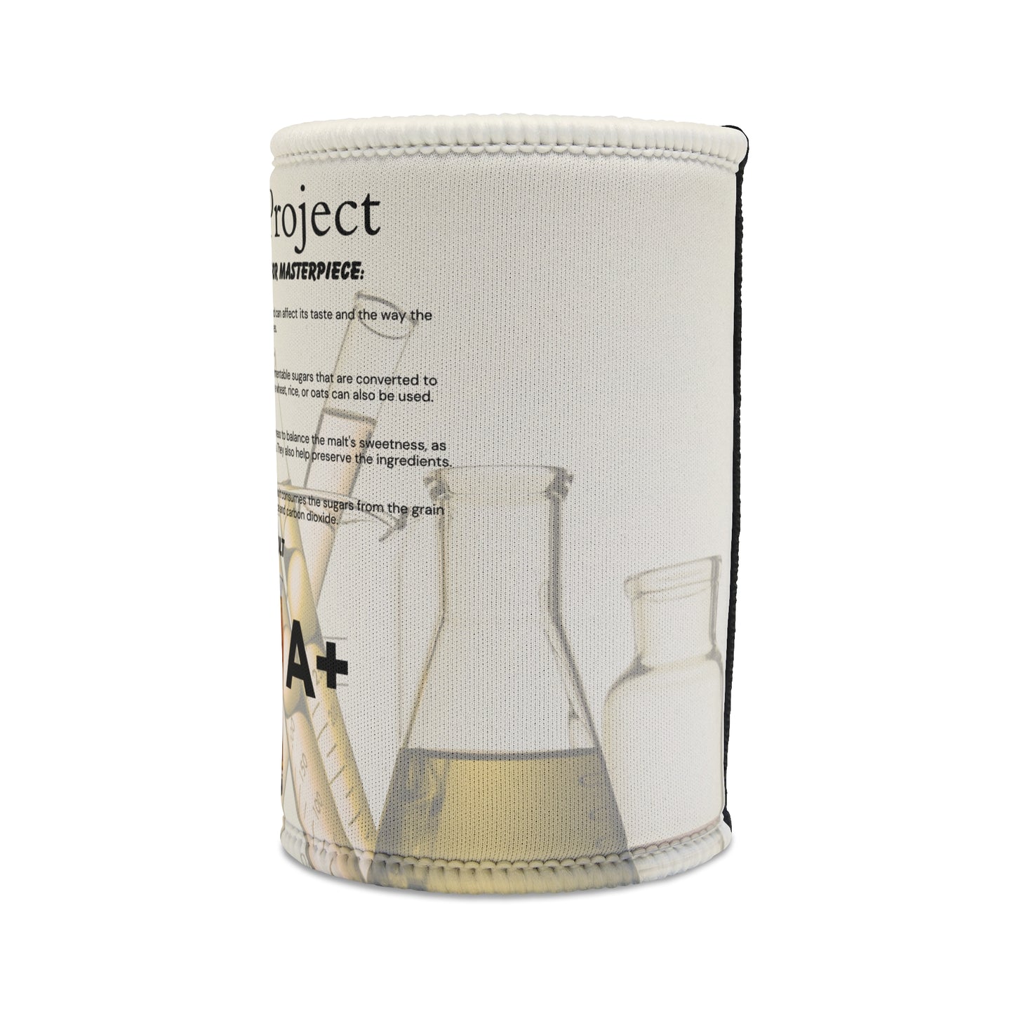 Stubby Cooler — 'Science Project' Beer Can Koozie with A+ Design